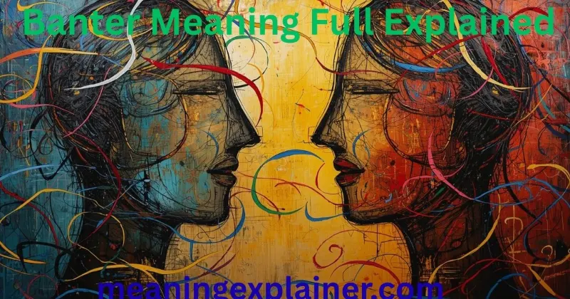 What Is the Difference Between Banter and Teasing?