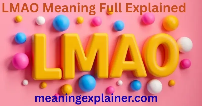 Why LMAO Confuses So Many People Online