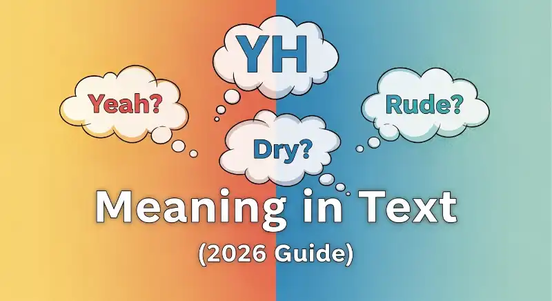 What does YH mean in text messages?