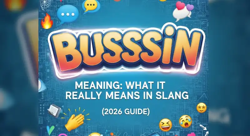 bussin” means something is extremely good, impressive, or satisfying