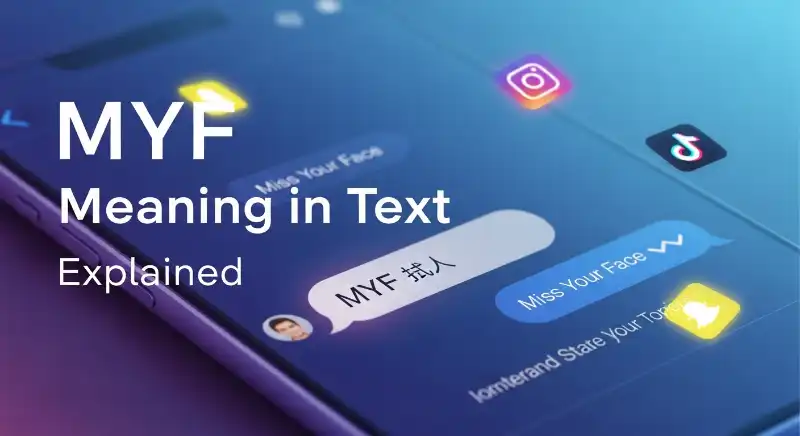 MYF meaning in text message explanation on smartphone chat screen