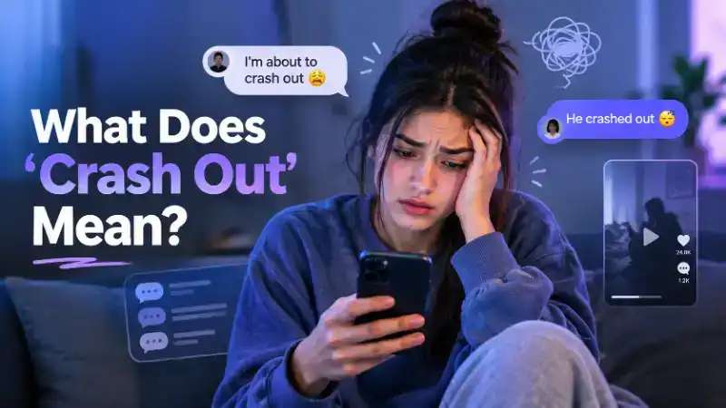 What does crash out mean in text, TikTok, and social media